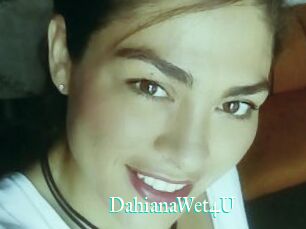 DahianaWet4U